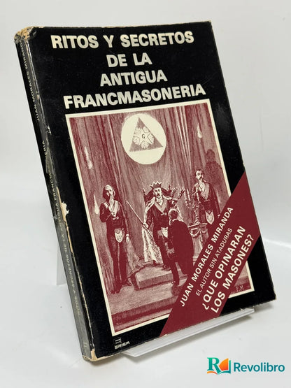 Portada de Ritos y Secretos de la Antigua Francmasoneria de Juan Morales Miranda, libro de segunda mano