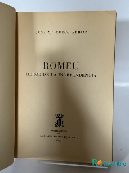 Foto 4 de Romeu, héroe de la Independencia de José M.ª Cueco Adrián, libro de segunda mano