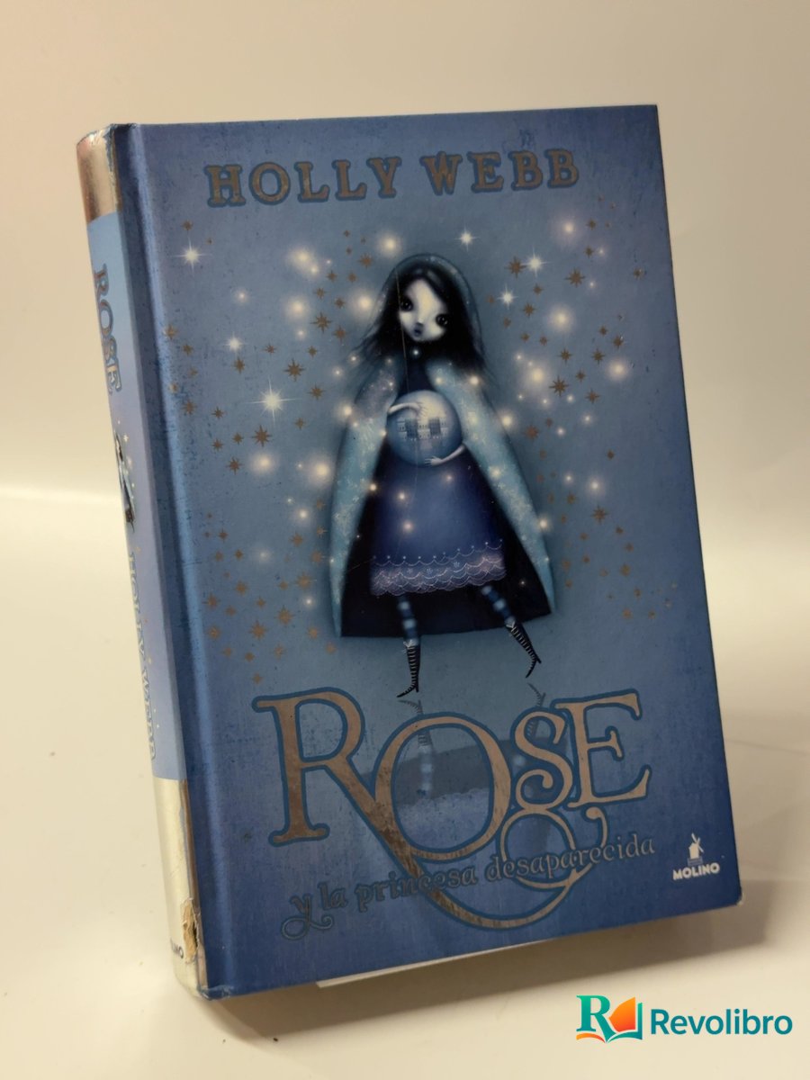 Portada de Rose y la princesa desaparecida de Holly Webb, libro de segunda mano