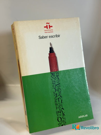 Portada de Saber escribir de Jesús Sánchez Lobato, libro de segunda mano