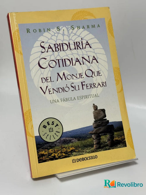 Portada de Sabiduría Cotidiana del Monje Que Vendió Su Ferrari de Robin S. Sharma, libro de segunda mano