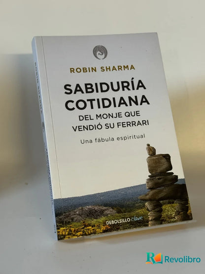 Portada de Sabiduría Cotidiana del Monje Que Vendió Su Ferrari de Robin Sharma, libro de segunda mano