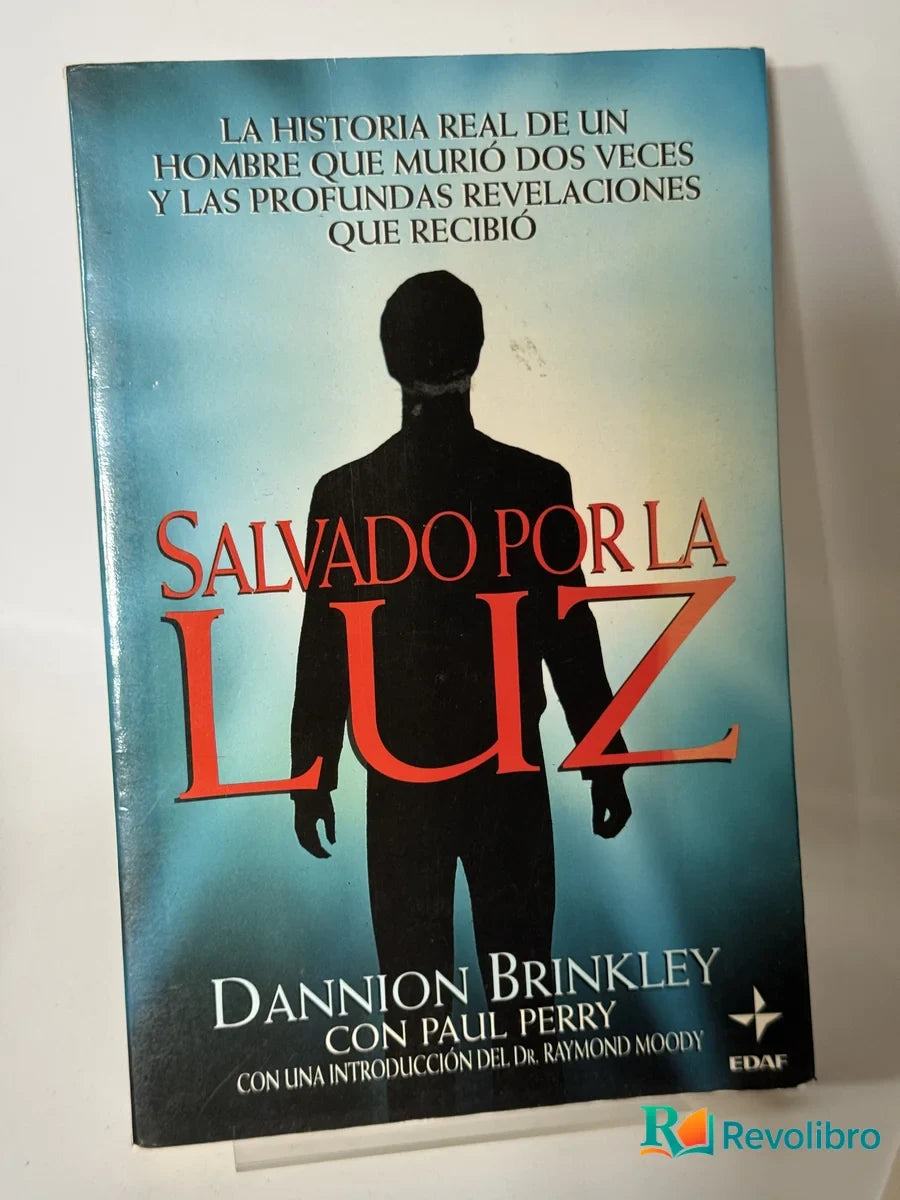 Portada de Salvado por la Luz de Dannion Brinkley con Paul Perry, libro de segunda mano