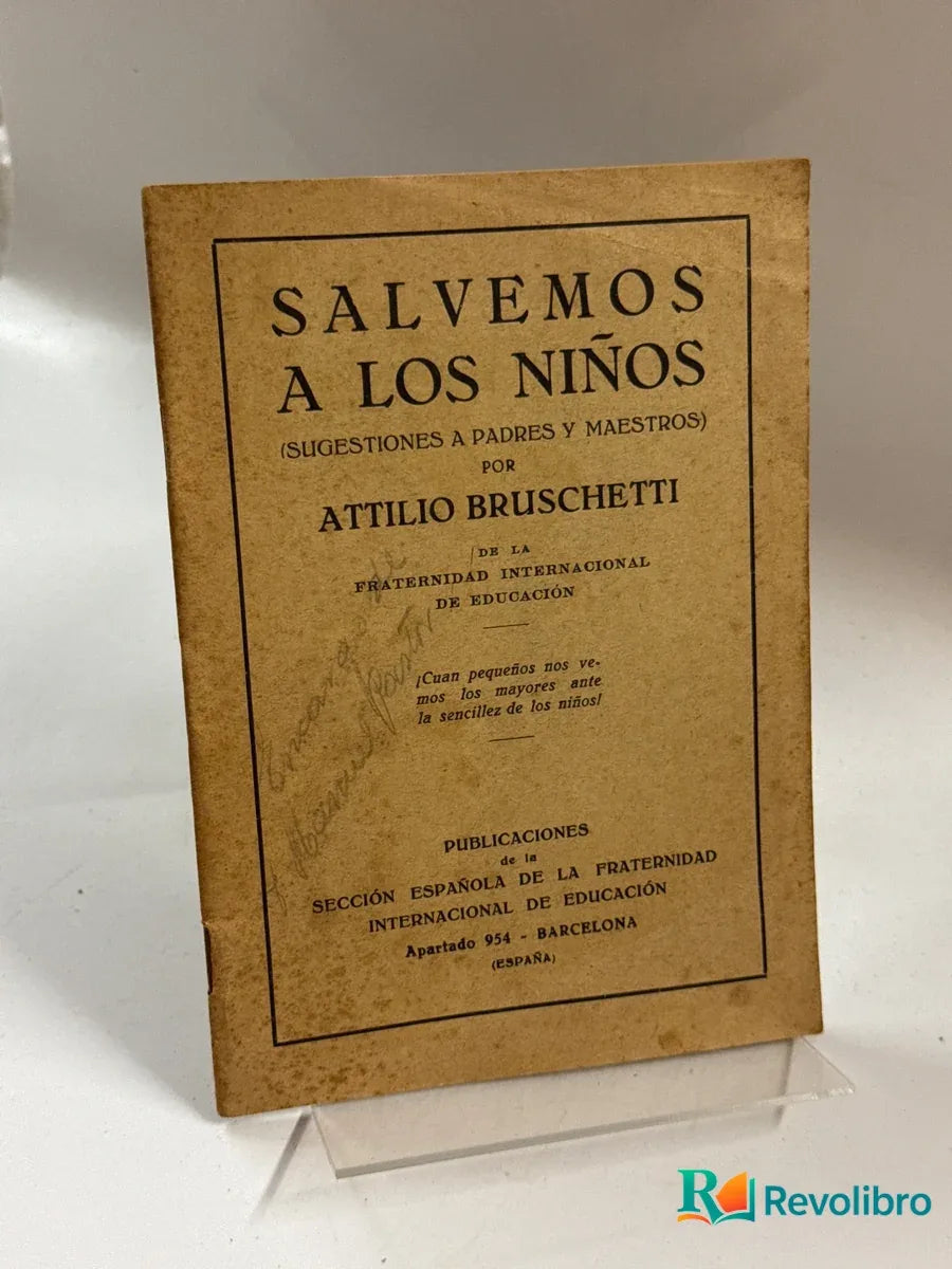Portada de Salvemos a los niños de Attilio Bruschetti, libro de segunda mano