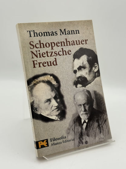 Schopenhauer, Nietzsche, Freud - Portada