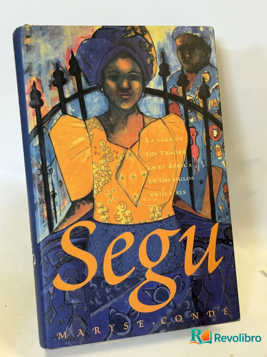 Portada de Segu 1ª edición de Maryse Condé, libro de segunda mano