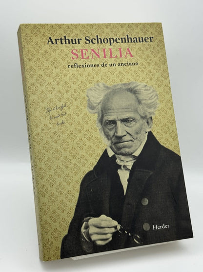 Senilia : reflexiones de un anciano - Arthur Schopenhauer - Portada