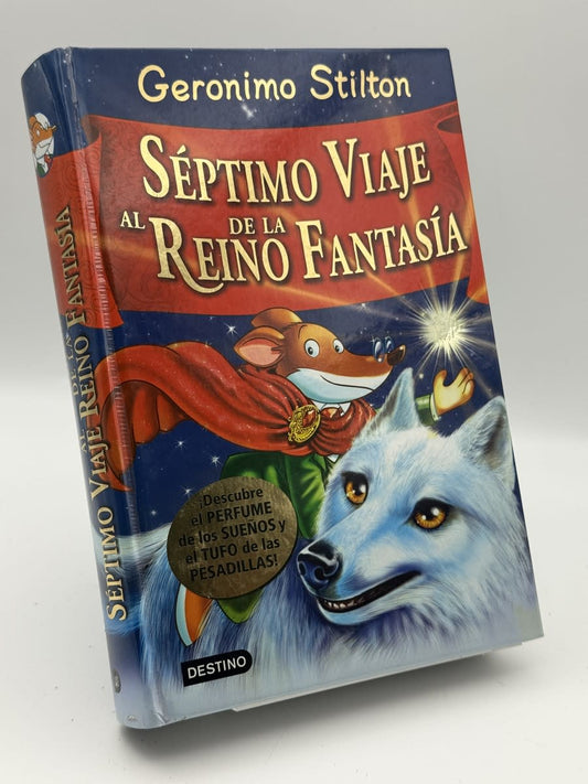 Séptimo viaje al reino de la fantasía - Geronimo Stilton - Portada