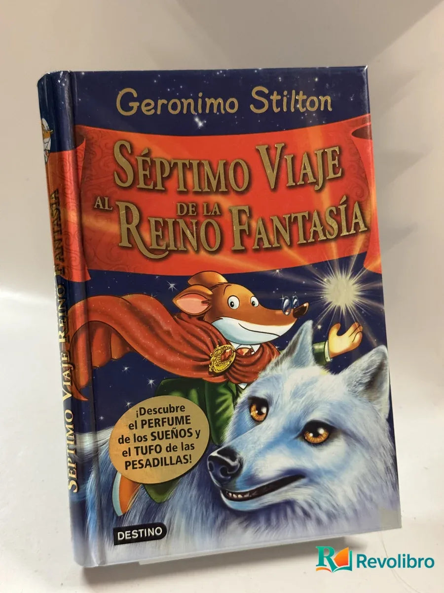 Portada de Séptimo Viaje de la Reino Fantasía de Geronimo Stilton, libro de segunda mano