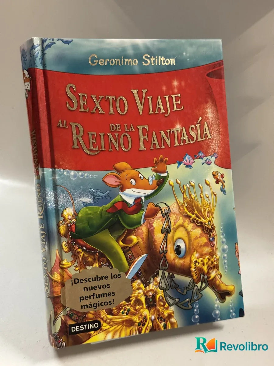 Portada de Sexto Viaje al Reino Fantasía de Geronimo Stilton, libro de segunda mano