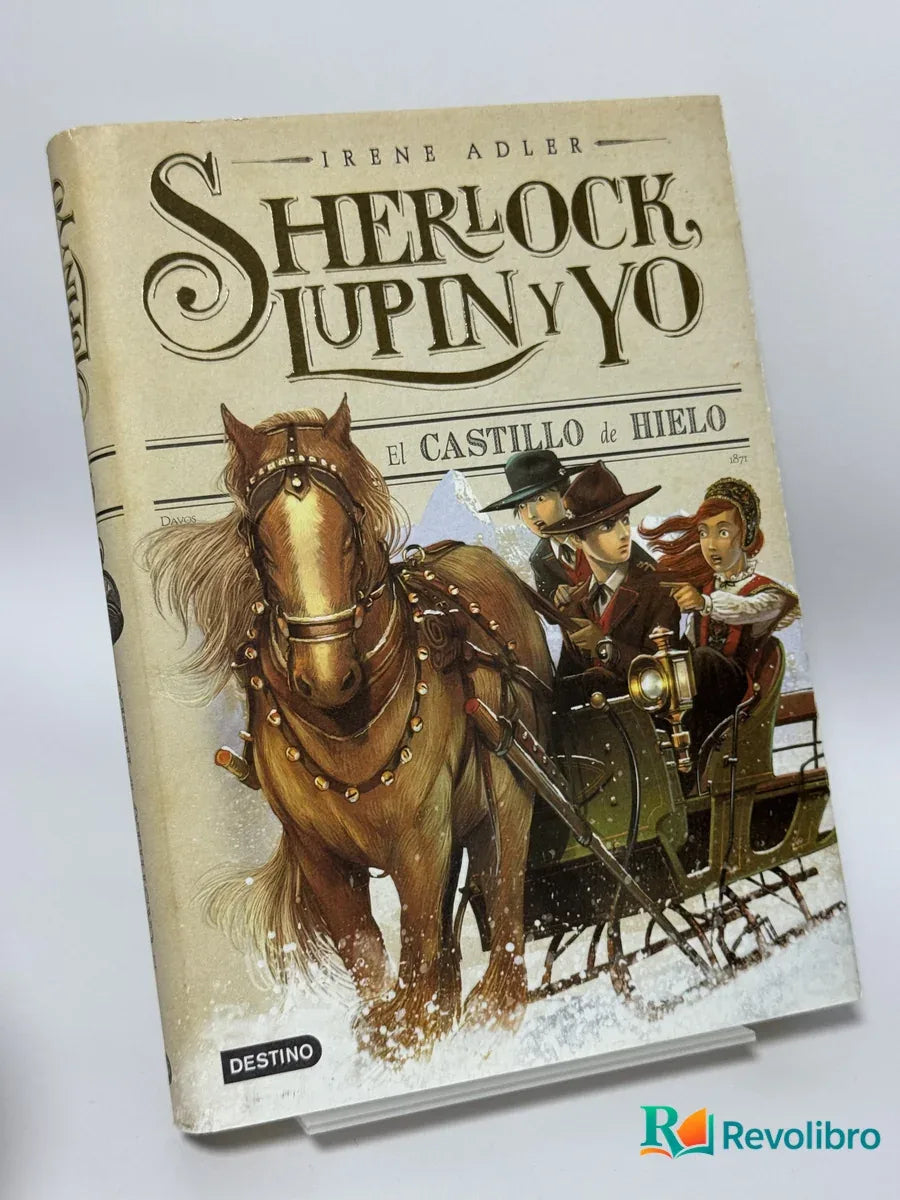 Portada de Sherlock Lupin y yo. El castillo de hielo de Irene Adler, libro de segunda mano
