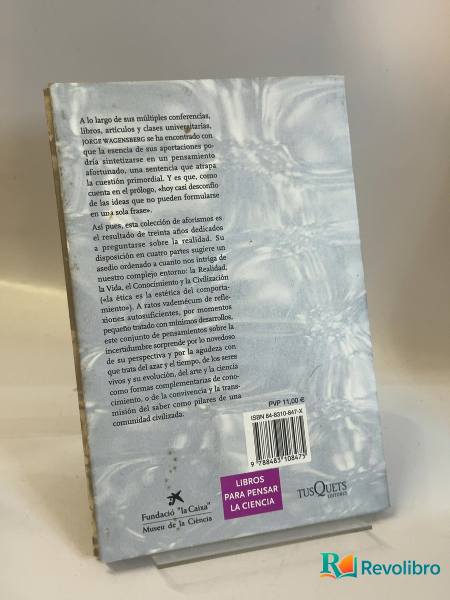 Foto 2 de Si la naturaleza es la respuesta, ¿cuál era la pregunta? de Jorge Wagensberg, libro de segunda mano