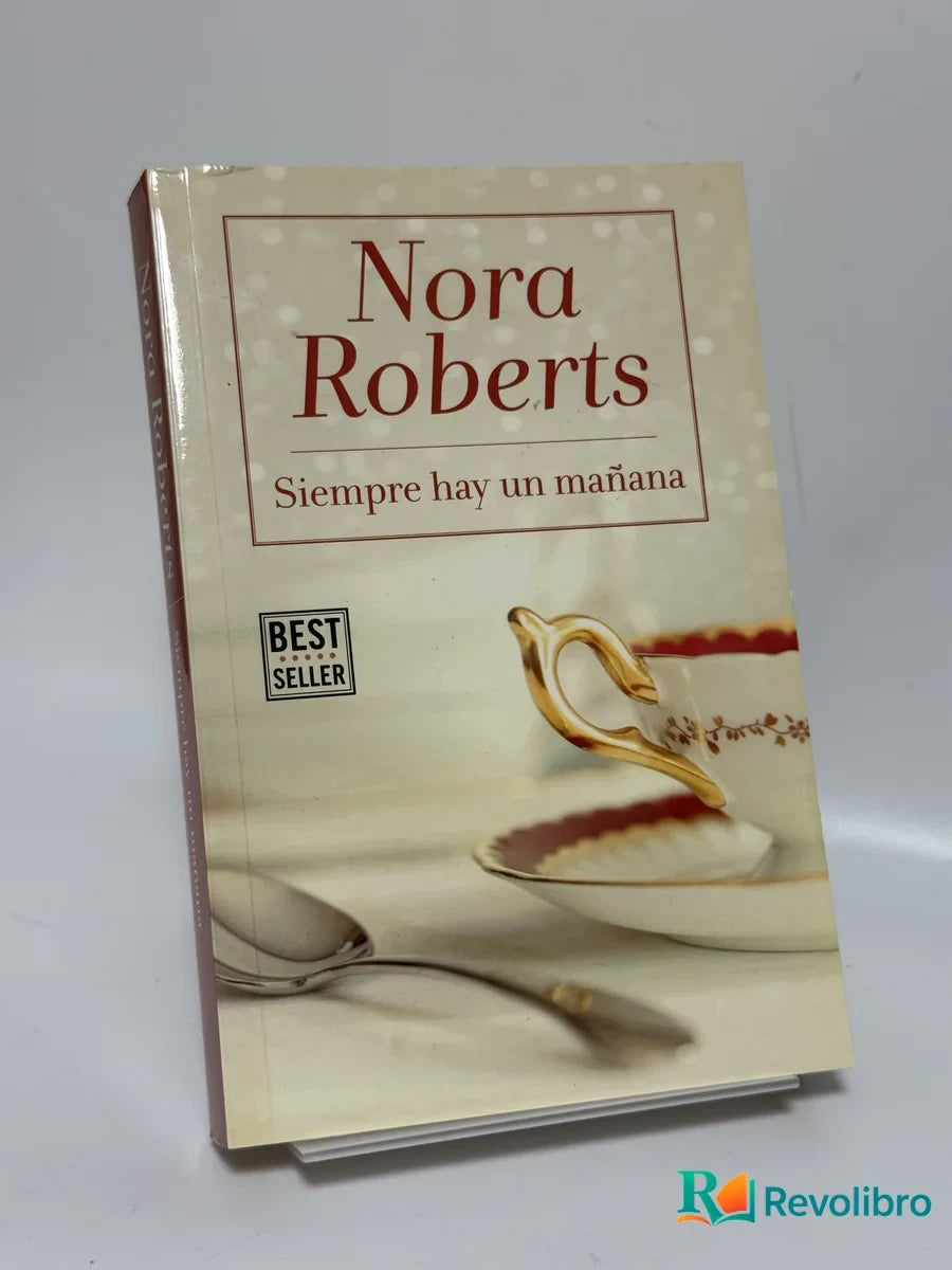 Portada de Siempre hay un mañana de Nora Roberts, libro de segunda mano