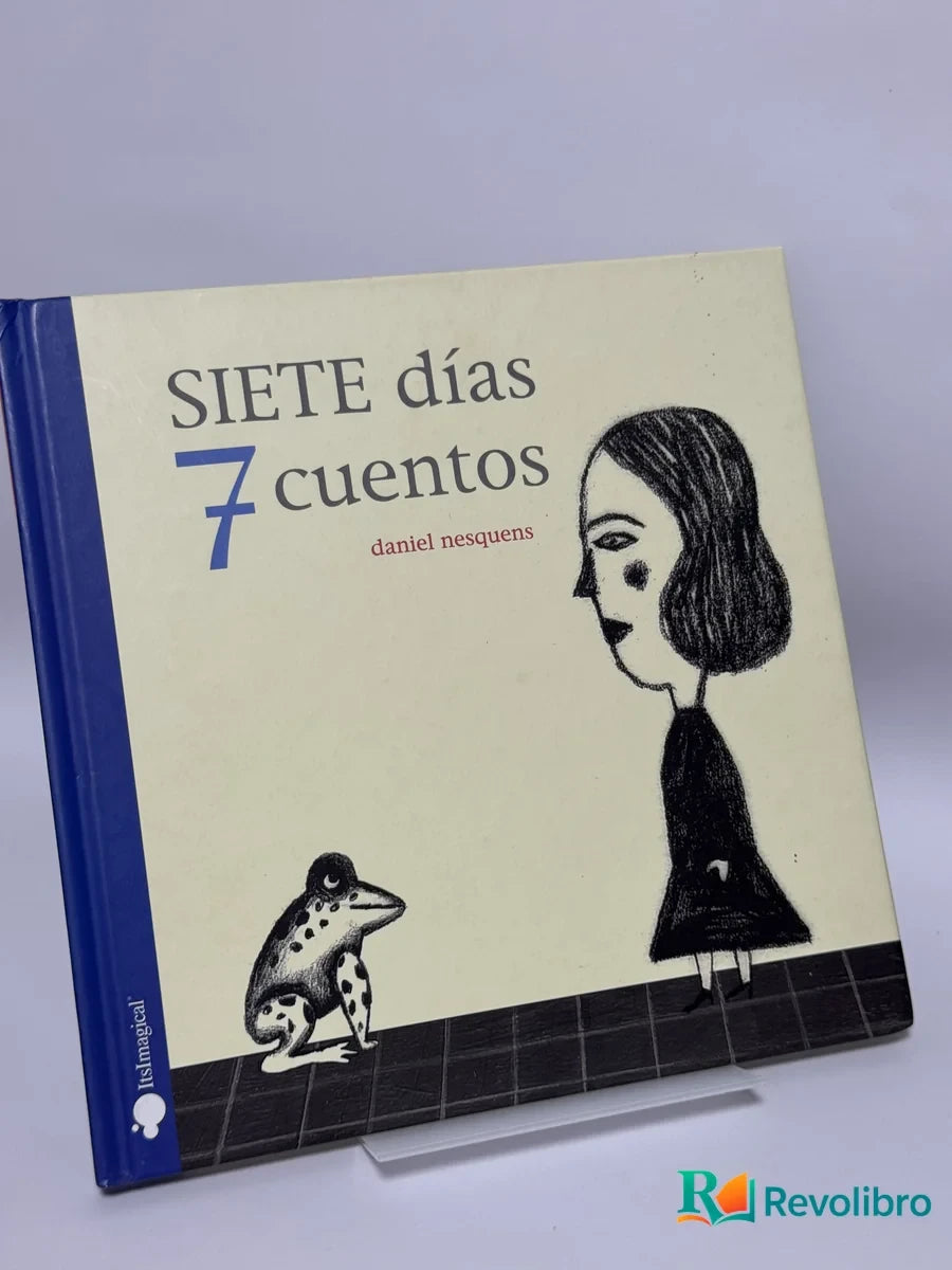 Portada de SIETE días 7 cuentos de daniel nesquens, libro de segunda mano