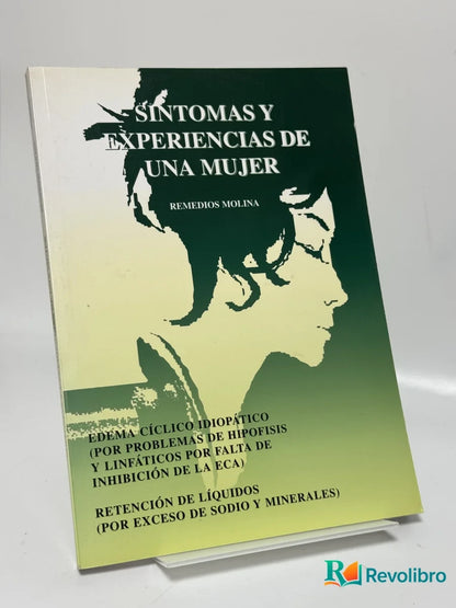 Portada de Síntomas y experiencias de una mujer de Remedios Molina, libro de segunda mano