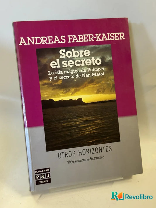 Portada de Sobre el secreto de Andreas Faber-kaiser, libro de segunda mano