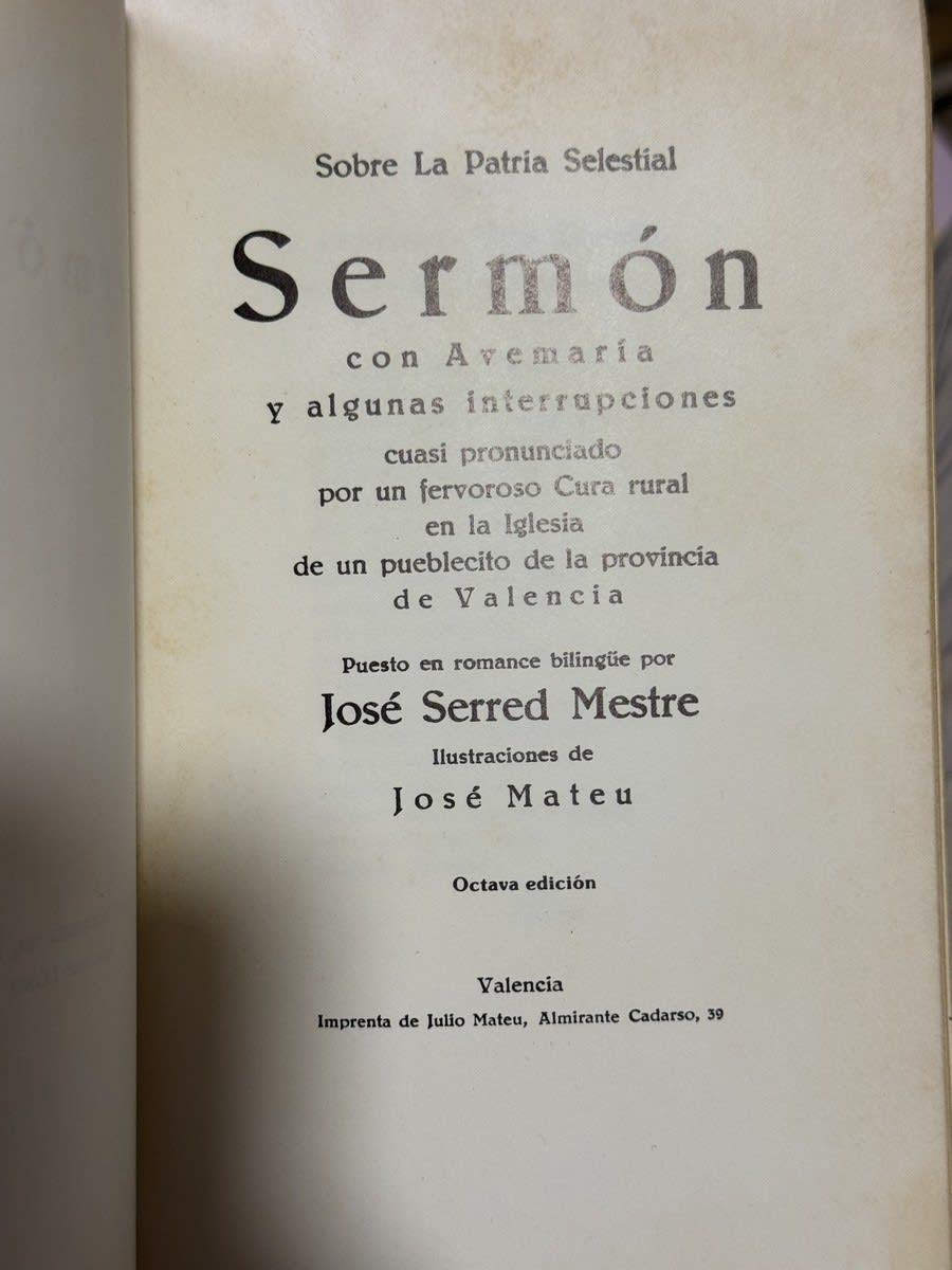 Sobre la patria selestial, Sermón con avemaría y algunas interrupciones - Foto 2