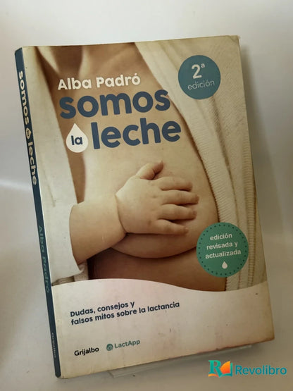 Portada de somos la leche de Alba Padró, libro de segunda mano