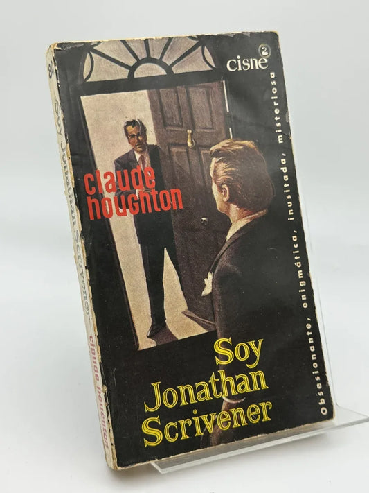 Portada de Soy Jonathan Scrivener de Claude Houghton, libro de segunda mano