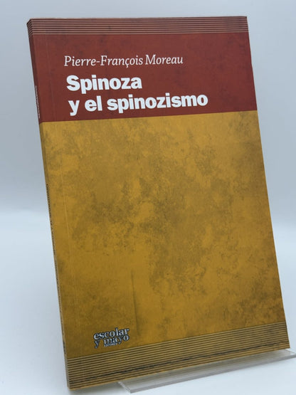 Spinoza y el spinozismo - Jean-François Moreau - Portada