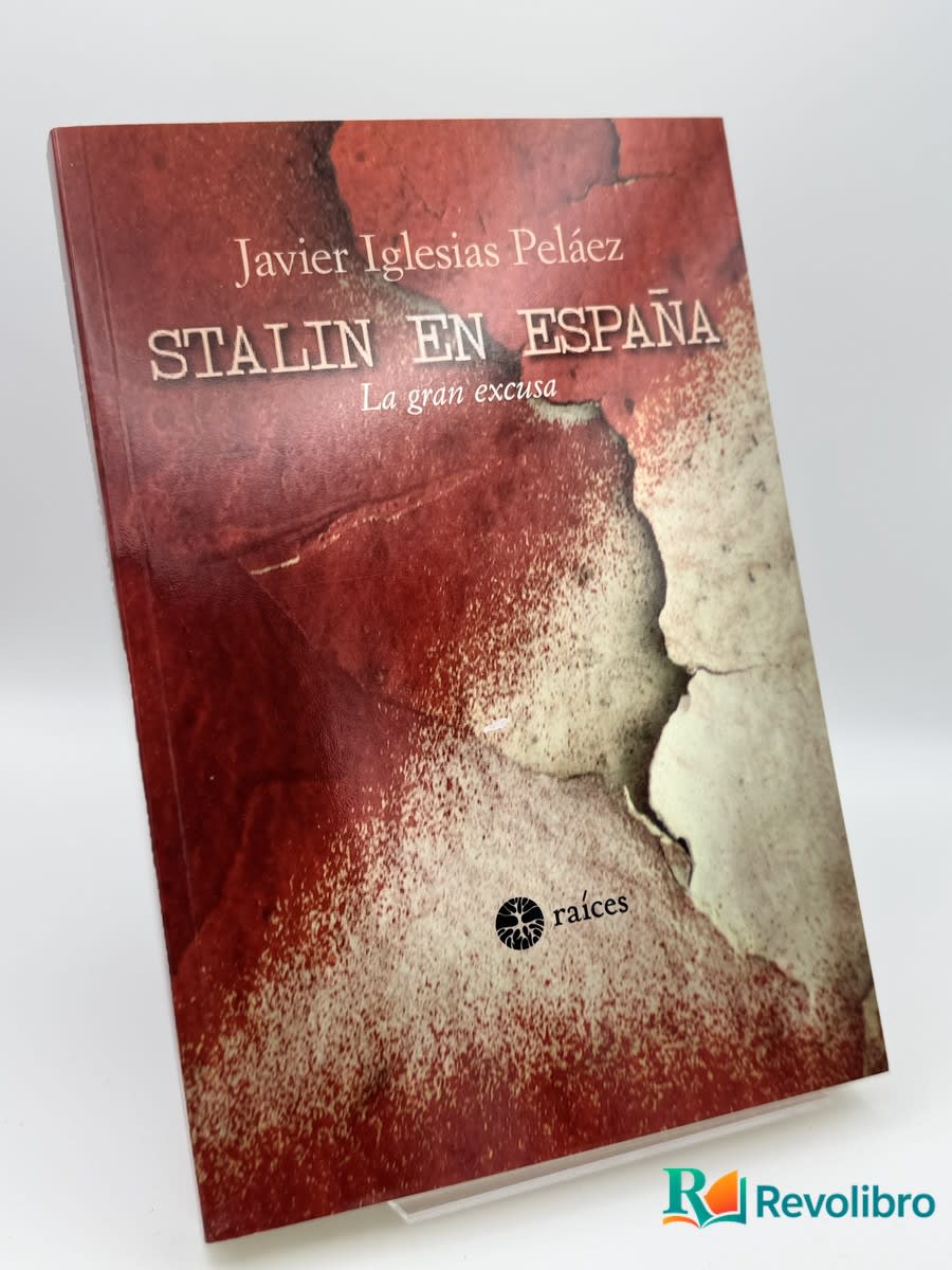 Stalin en España - Javier Iglesias Peláez - Portada