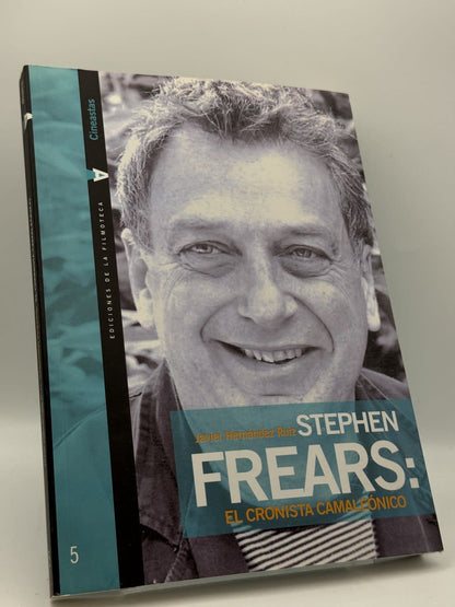 Portada de Stephen Frears: el Cronista Camaléonico de Javier Hernández Ruiz, libro de segunda mano