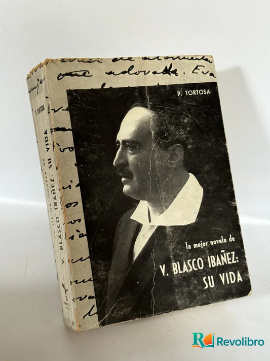 Portada de Su Vida de V. Blasco Ibáñez, libro de segunda mano