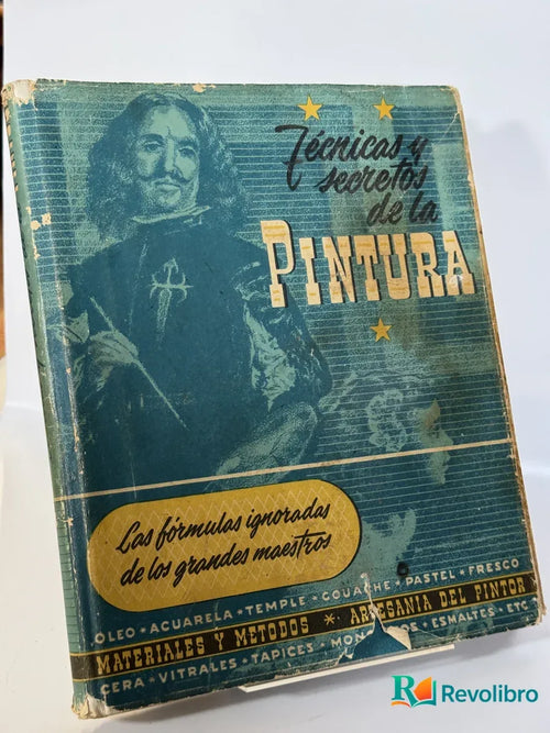 Portada de Técnicas y secretos de la pintura de Juan Bautista Codina Bas, libro de segunda mano