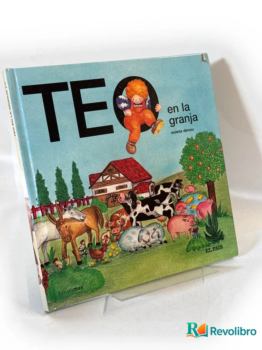 Portada de Teo en la granja de Violeta Denou, libro de segunda mano