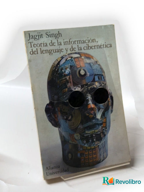 Portada de Teoría de la información, del lenguaje y de la cibernética de Jagjit Singh, libro de segunda mano