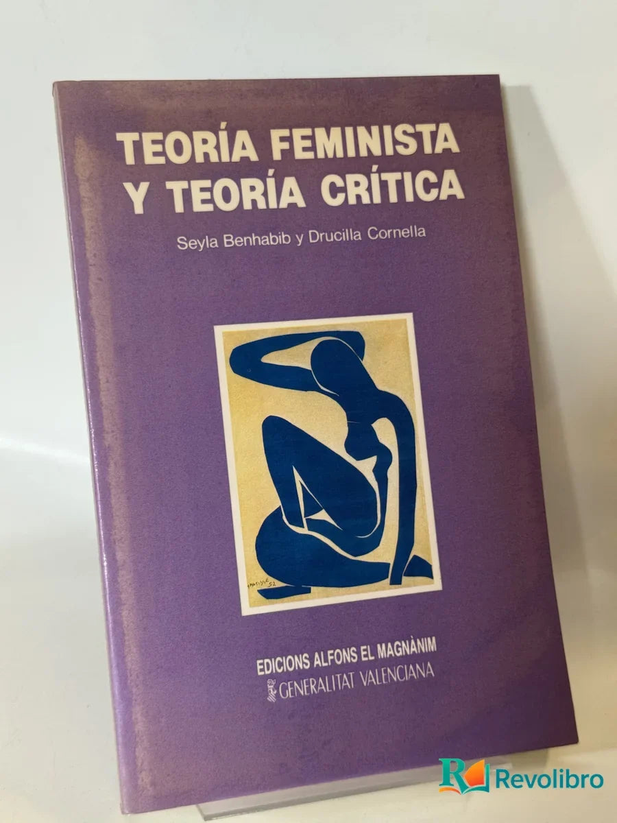 Portada de Teoría Feminista y Teoría Crítica de Seyla Benhabib y Drucilla Cornell, libro de segunda mano