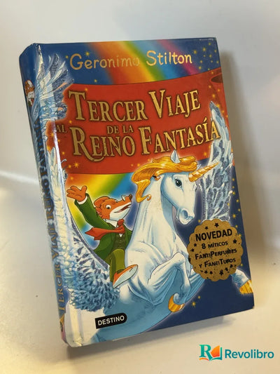 Tercer Viaje al Reino Fantasía