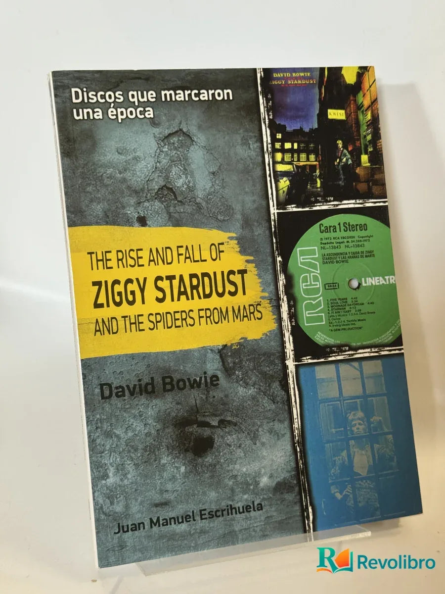 Portada de The Rise and Fall of Ziggy Stardust and the Spiders from Mars de Juan Manuel Escribuela, libro de segunda mano