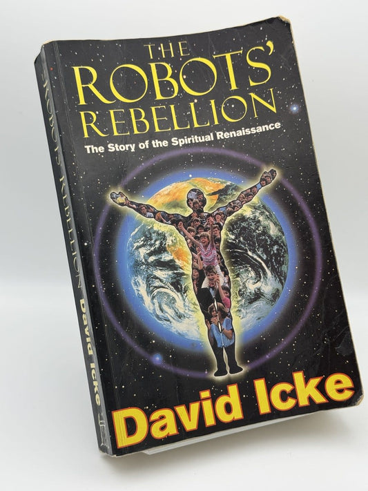The Robots' Rebellion - David Icke - Portada