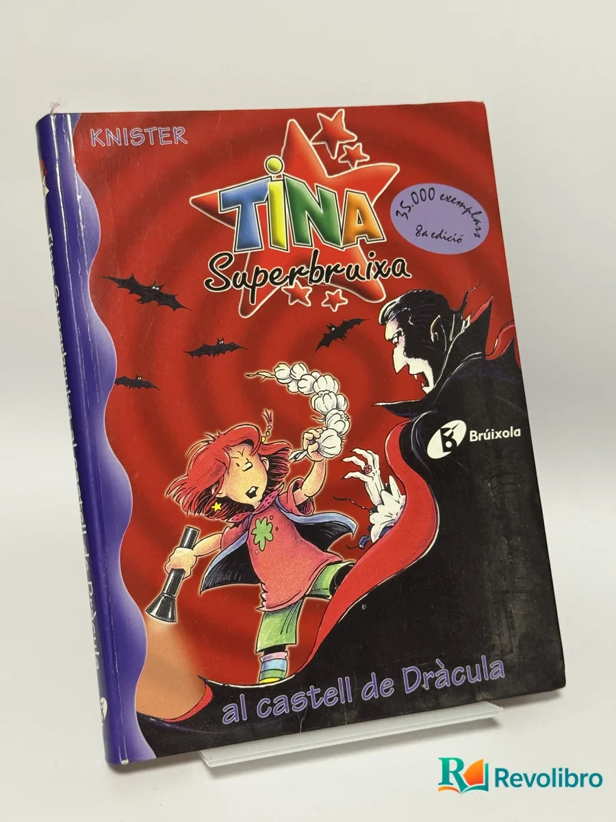 Portada de Tina Superbruixa al Castell de Dràcula de Knister, libro de segunda mano
