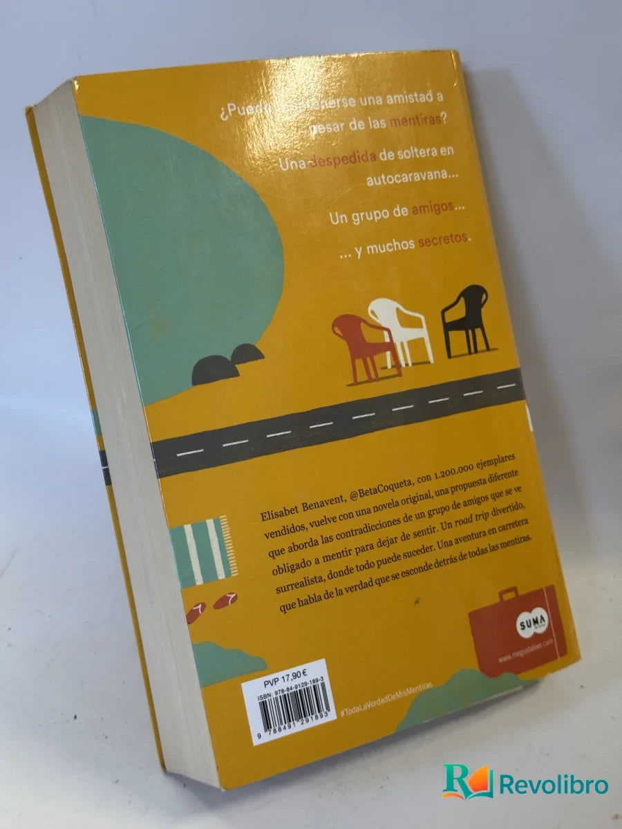 Foto 2 de Toda la verdad de mis mentiras de Elísabet Benavent, libro de segunda mano