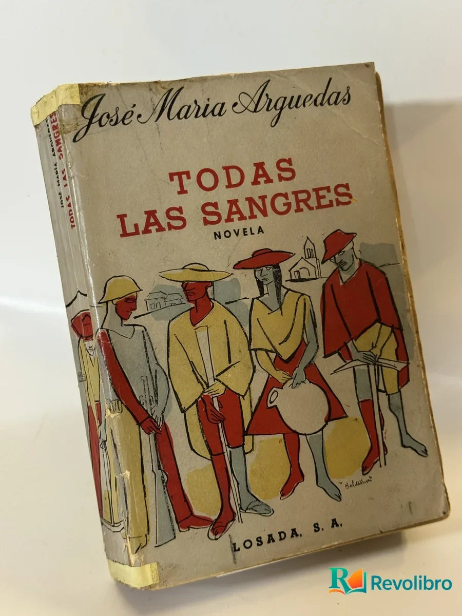 Portada de Todas las Sangres de José Maria Arguedas, libro de segunda mano