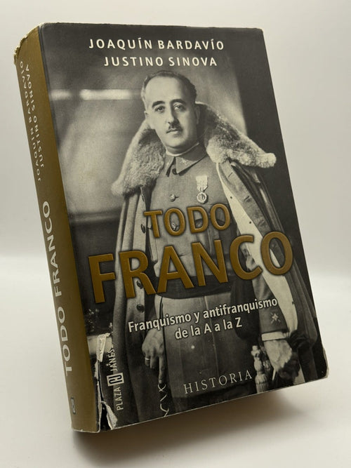 Todo Franco - Joaquín Bardavío, Justino Sinova - Portada