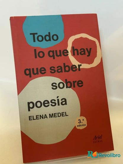 Portada de Todo lo que hay que saber sobre poesía de Elena Medel, libro de segunda mano