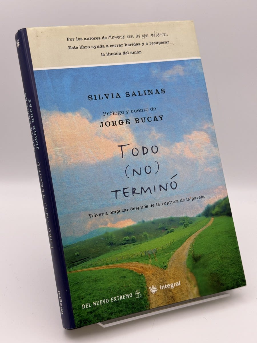Portada de Todo (no) terminó - Silvia Salinas, Jorge Bucay de Silvia Salinas, libro de segunda mano