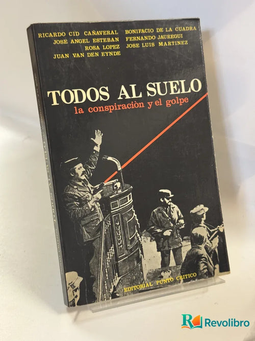 Portada de Todos al Suelo de Ricardo Cid Canaveral, libro de segunda mano