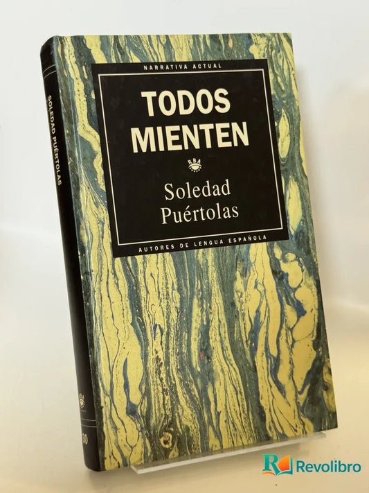 Portada de Todos Mienten de Soledad Puértolas, libro de segunda mano