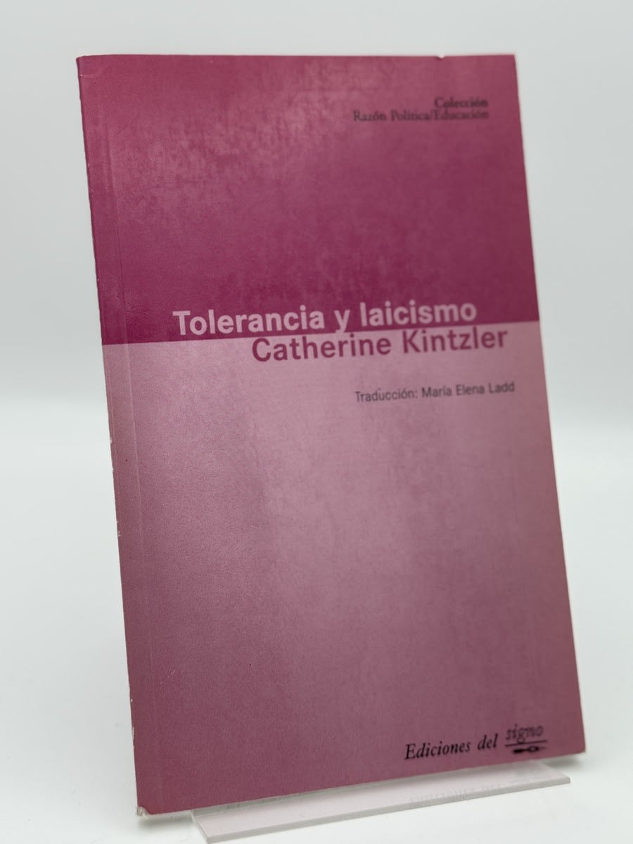 Portada de Tolerancia Y Laicismo de Catherine Kintzler, libro de segunda mano