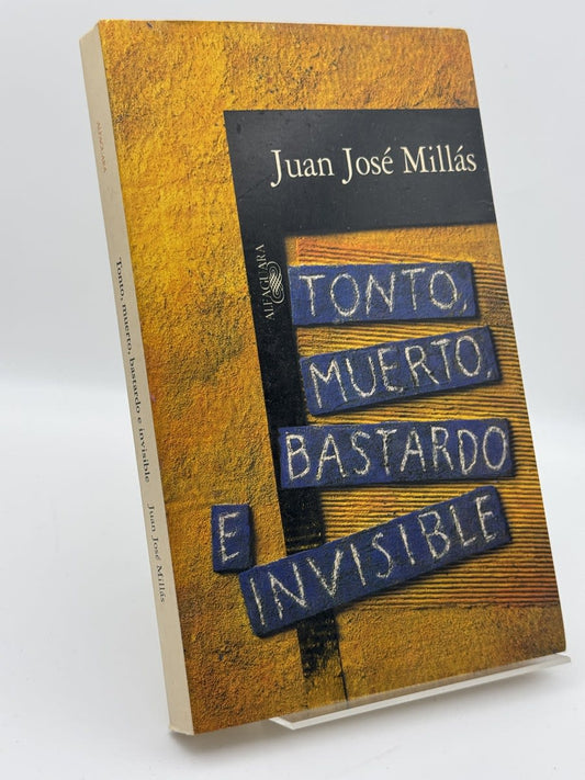 Tonto, muerto, bastardo e invisible - Portada