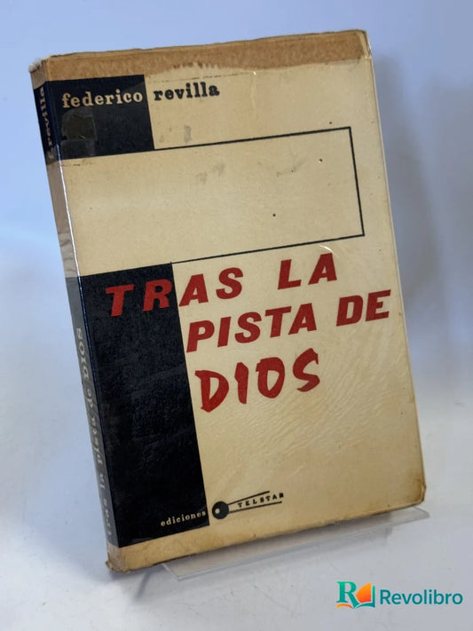 Portada de Tras la Pista de Dios de federico revilla, libro de segunda mano