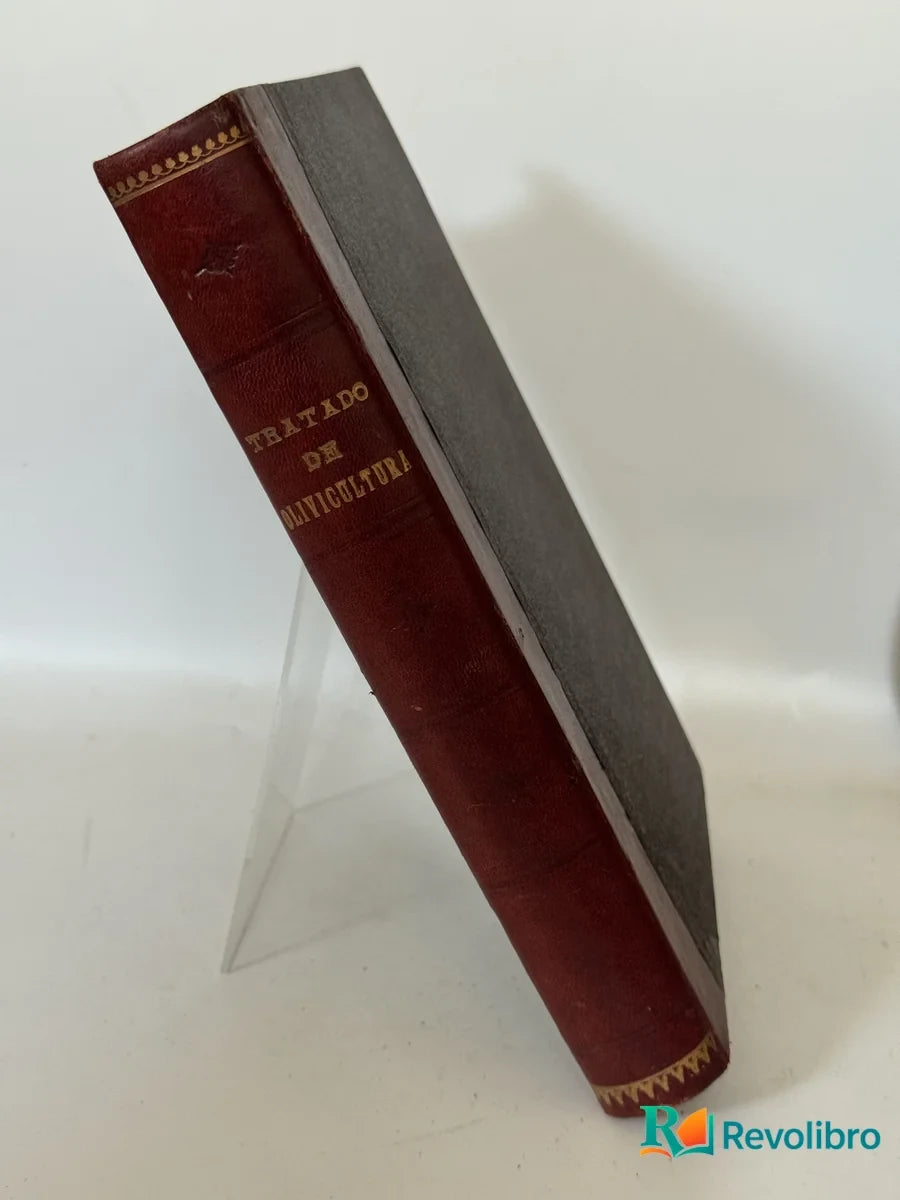 Foto 3 de Tratado de Olivicultura de Luis Patac de las Travesías, libro de segunda mano