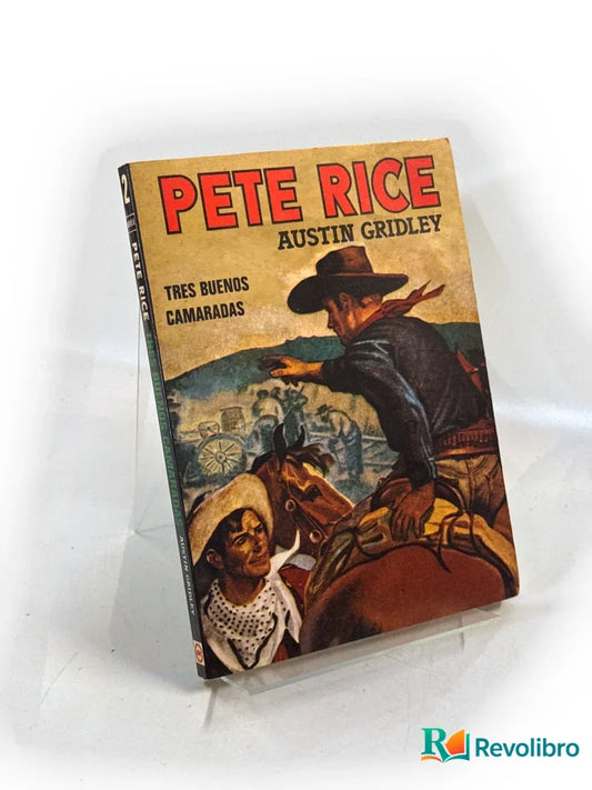 Portada de Tres buenos camaradas de Austin Gridley, libro de segunda mano