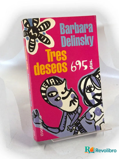 Portada de Tres deseos de Barbara Delinsky, libro de segunda mano