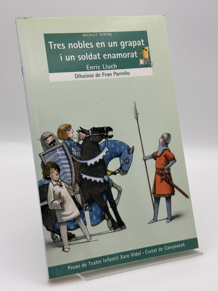 Portada de Tres nobles en un grapat i un soldat enamorat de Enric Lluch, libro de segunda mano