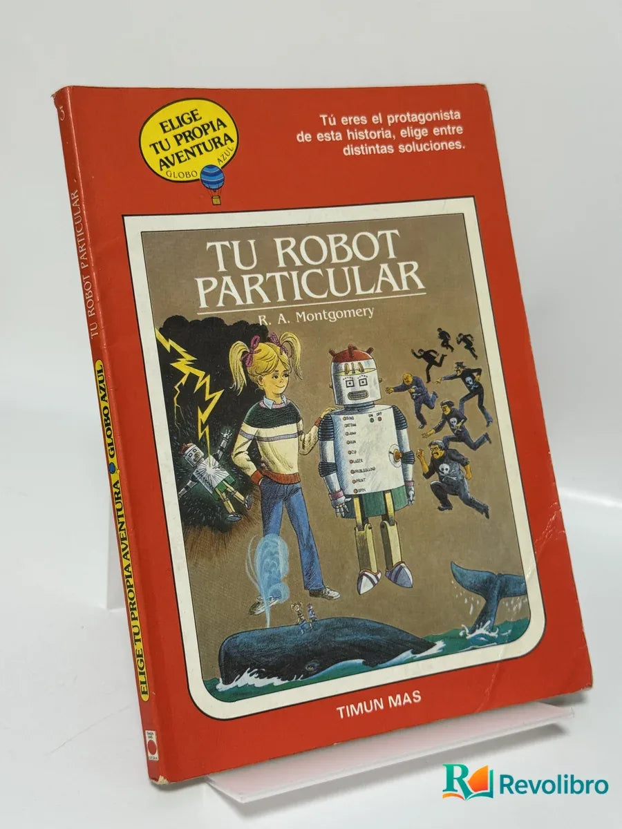 Portada de Tu Robot Particular de R. A. Montgomery, libro de segunda mano